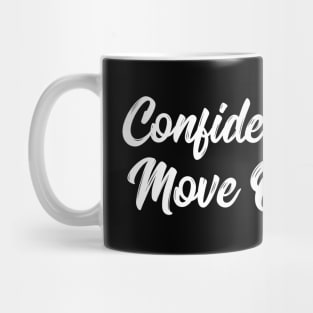 Confidently Move On! | Stoicism | Life | Quotes | Black Mug